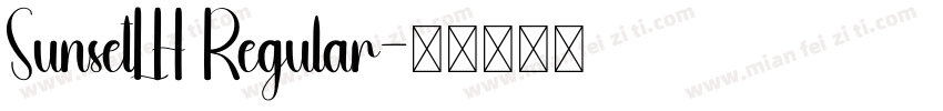 SunsetLH Regular字体转换